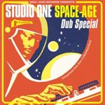 Various - Studio One Space-age Dub Special