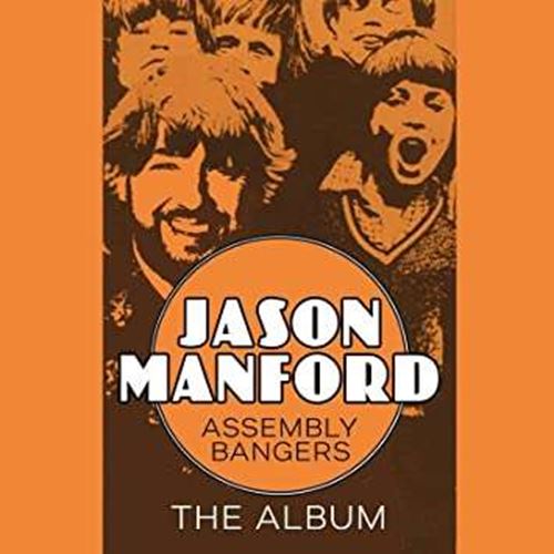 Jason Manford - Assembly Bangers The Album