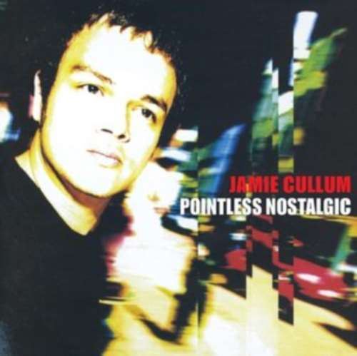 Jamie Cullum - Pointless Nostalgic