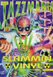 Slammin Vinyl & Tazzmania - Seduction Druid Billy Bunter Clarkee Dougal Easygr