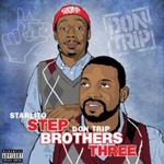 Starlito & Don Trip - Step Brothers Three