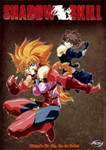 Shadow Skill: Volume 1 - Fight For the Ones You Love