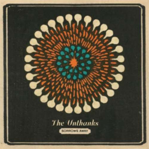 The Unthanks - Sorrows Away