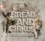 Terry Draper - Bread & Cirkus