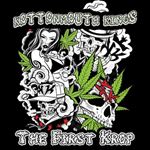 Kottonmouth Kings - The First Krop