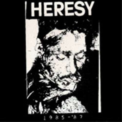 Heresy - 1985-1987