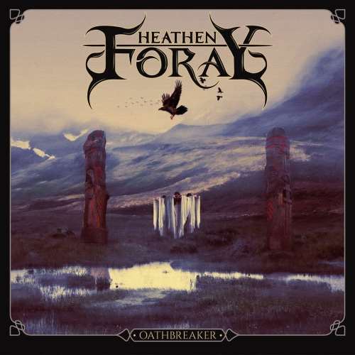 Heathen Foray - Oathbreaker