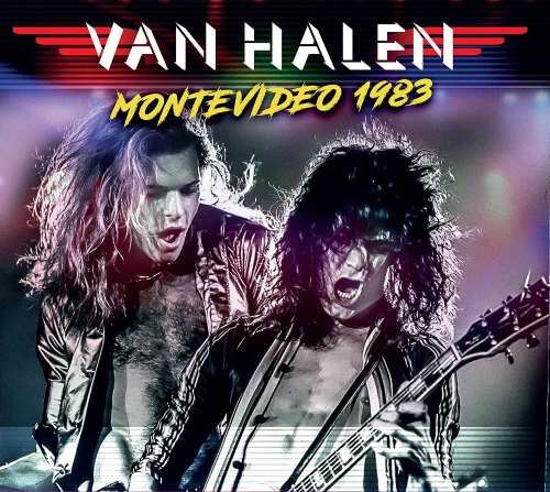 Van Halen - Live: Montevideo '83