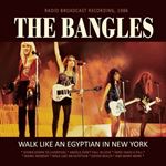 Bangles - Live Recording: Walk Like An Egyptian