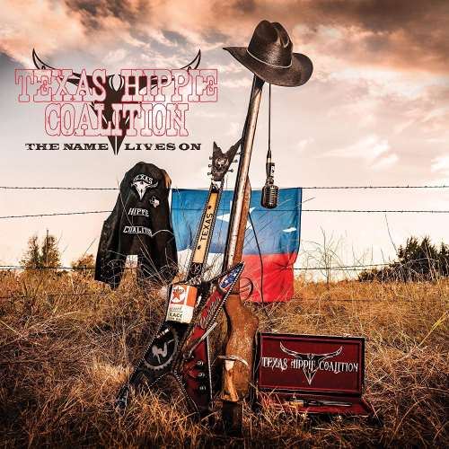 Texas Hippie Coalition - The Name Lives On