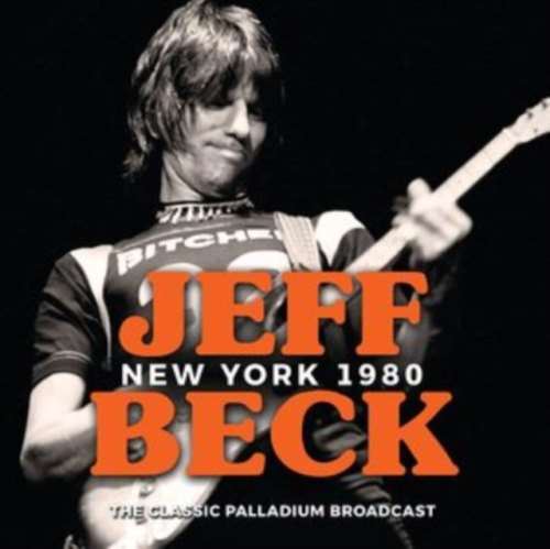 Jeff Beck - Live Broadcast: New York '80