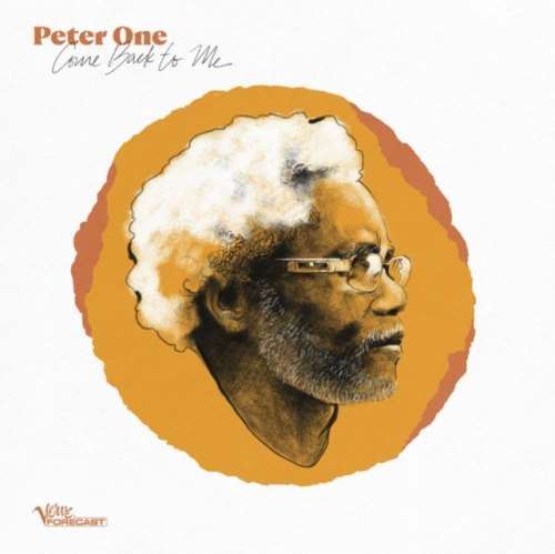 Peter One - Come Back To Me