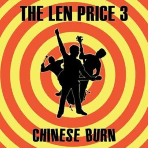 The Len Price 3 - Chinese Burn