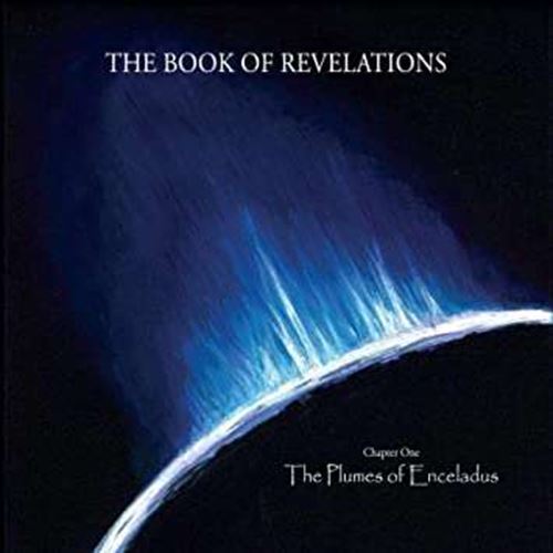 The Book Of Revelations - The Plumes Of Enceladus