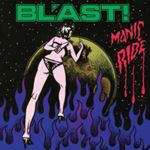 Blast - Manic Ride