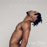 Elijah Blake - Audiology