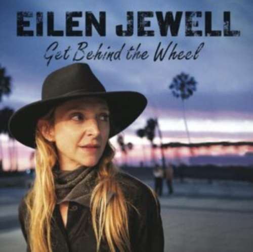 Eilen Jewell - Get Behind The Wheel