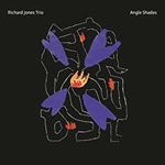 Richard Jones Trio - Angle Shades