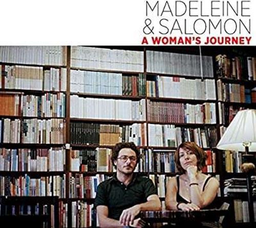 Madeleine & Salomon - A Womans Journey