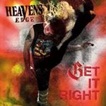 Heavens Edge - Get It Right