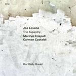 Joe Lovano - Our Daily Bread