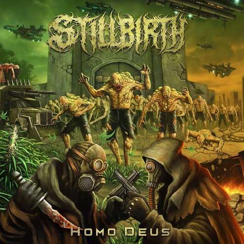 Stillbirth - Homo Deus