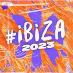 Various - #ibiza 2023