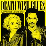 Samantha Fish Jesse Dayton - Death Wish Blues