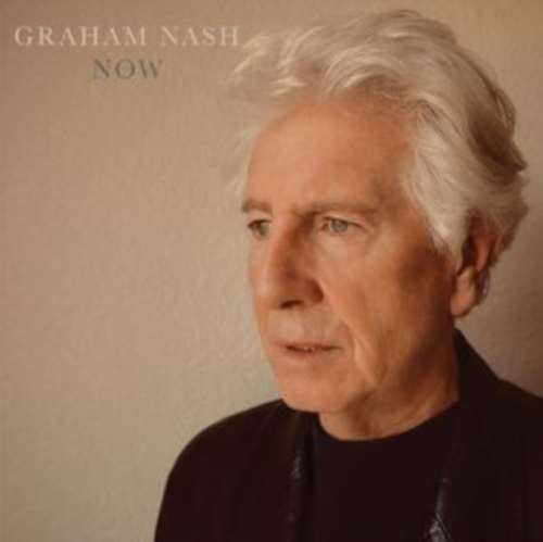 Graham Nash - Now