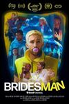 Bridesman: Exclusive Director's Cut - Jimmy Fowlie