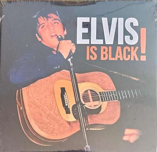 Elvis Presley - Live: Elvis Is Black