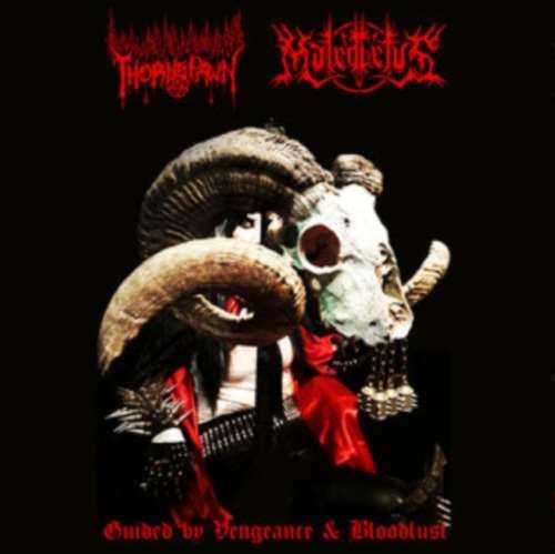 Thornspawn/maledictvs - Guided By Vengeance & Bloodlust