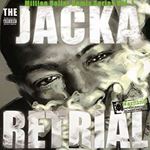 Jacka - Retrial: Million Dollar Remix Series, Vol. 1