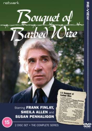 Bouquet Of Barbed Wire: Complete - Frank Finlay