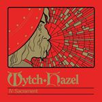 Wytch Hazel - Iv: Sacrament