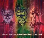 OST - Lucio Fulci's Gates of Hell Trilogy