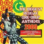 Various - The Biggest Reggae One Drop Anthems 2009