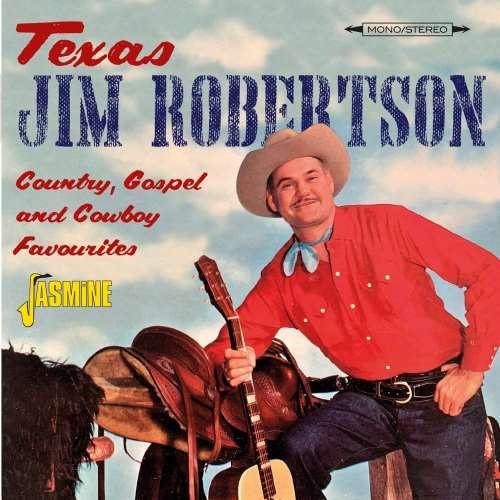 Texas Jim Robertson - Country, Gospel…