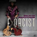 Selwyn Birchwood - Exorcist