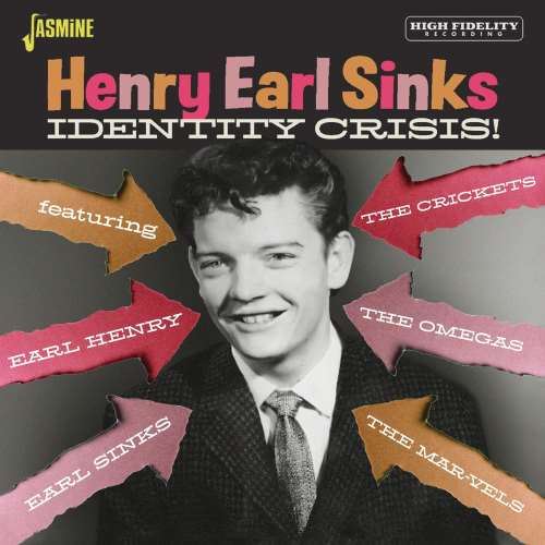 Henry Earl Sinks - Identity Crisis!