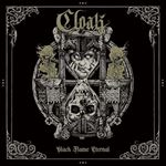 Cloak - Black Flame Eternal