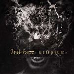 2nd Face - Utopium