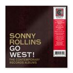 Sonny Rollins - Go West! Contemporary Records Albums