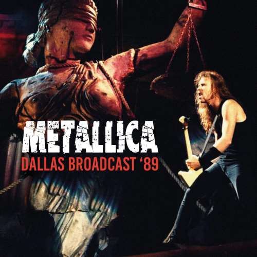 Metallica - Dallas Broadcast '89