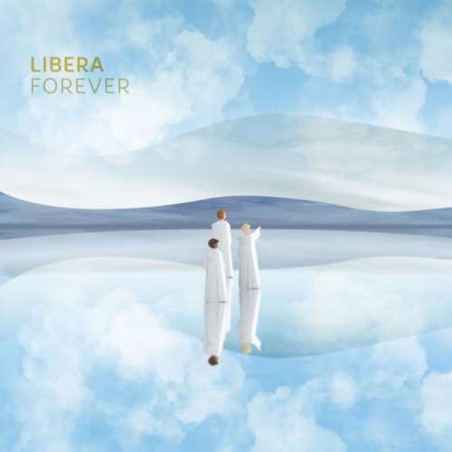 Libera - Forever