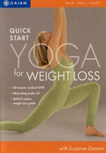 Quick Start Yoga for Weight Loss - Suzanne Deason