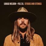 Lukas Nelson/Promise Of The Real - Sticks And Stones