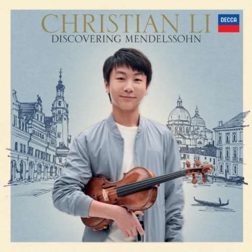 Christian Li - Discovering Mendelssohn