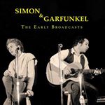 Simon And Garfunkel - Early Broadcasts