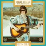 Molly Tuttle/Golden Highway - City Of Gold